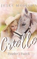 Reader's Ranch 1 - Criollo
