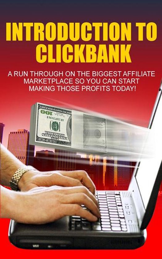 Introduction To Clickbank (ebook), John Hawkins | 1230003066485 ...