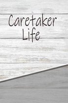 Caretaker Life