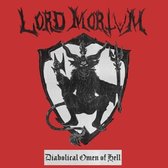 Lord Mortvm - Diabolical Omen Of Hell (CD)