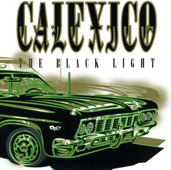 Calexico - The Black Light (LP)