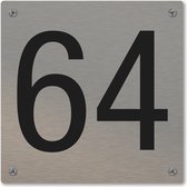 Huisnummerbord - huisnummer 64 - voordeur - 12 x 12 cm - rvs look - schroeven - naambordje nummerbord