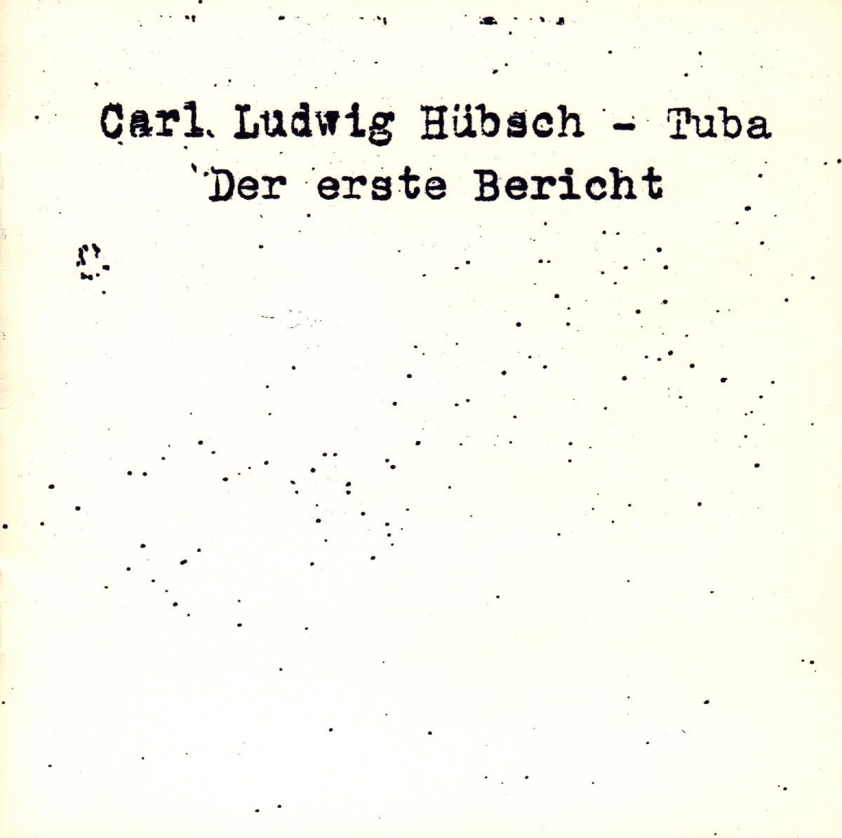 Carl Ludwig Hübsch - Der Erste Bericht (CD)