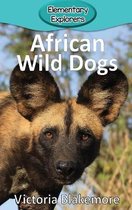 Elementary Explorers- African Wild Dogs