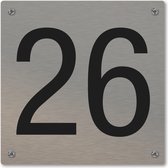 Huisnummerbord - huisnummer 26 - voordeur - 12 x 12 cm - rvs look - schroeven - naambordje nummerbord