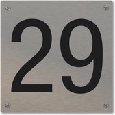 Huisnummerbord - huisnummer 29 - voordeur - 12 x 12 cm - rvs look - schroeven - naambordje nummerbord
