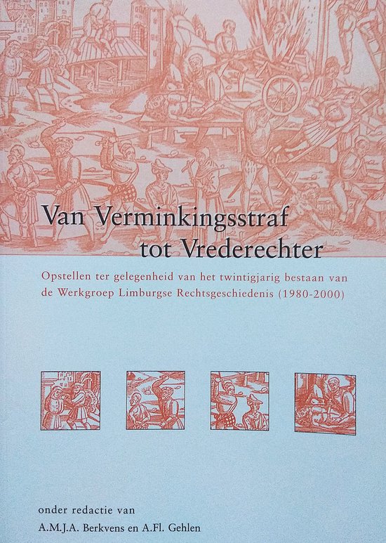 Van verminkingsstraf tot vrederechter - cover