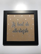 Tekstbord / Wandbord / Allerliefste / Verjaardag / Cadeau / Woondecoratie / Bruin / Fotolijst