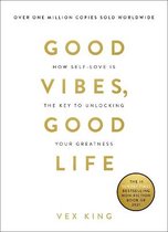 Boek cover Good Vibes, Good Life van Vex King (Paperback)