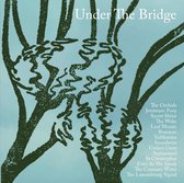 Various Artists - Under The Bridge (LP)