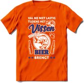 Val Me Niet Lastig Tijdens Het Vissen T-Shirt | Blauw | Grappig Verjaardag Vis Hobby Cadeau Shirt | Dames - Heren - Unisex | Tshirt Hengelsport Kleding Kado - Oranje - M