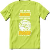 Als Ze Me Missen Dan Ben Ik Vissen T-Shirt | Geel | Grappig Verjaardag Vis Hobby Cadeau Shirt | Dames - Heren - Unisex | Tshirt Hengelsport Kleding Kado - Groen - S