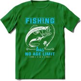 Fishing Has No Age Limit - Vissen T-Shirt | Blauw | Grappig Verjaardag Vis Hobby Cadeau Shirt | Dames - Heren - Unisex | Tshirt Hengelsport Kleding Kado - Donker Groen - S