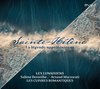 Sabine Devieilhe, Arnaud Marzorati, Les Lunaisiens - Sainte-Helene - La Legende Napoleonienne (CD)