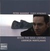 Peter Vanhove & Yuriy Mynenko - Mortelmans: When The Soul Listens (CD)