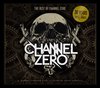 Channel Zero - Best Of 30 Years (CD)