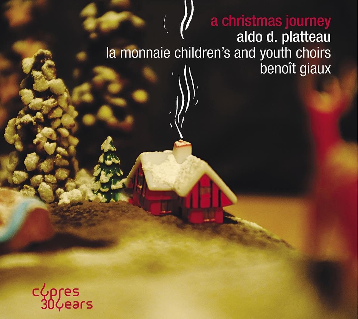 Choeur D'Enfants De La Monnaie, Benoît Giaux - A Christmas Journey (CD)
