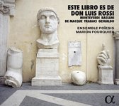 Ensemble Poiesis - Marion Fourquier - Este Libro Es De Don Luis Rossi: Monteverdi, Bassa (CD)
