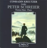 Peter Schreier & Thomas Hans - Kreutzer: Augewählte Lieder (CD)