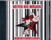 Heiter Bis Wolkig - Wiederstandslieder (CD)