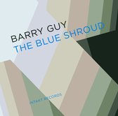 Barry Guy & Blue Shroud Band - The Blue Shroud (CD)