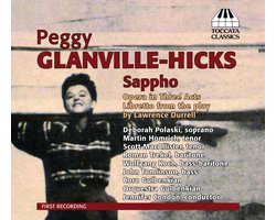Deborah Polaski, Martin Homrich, Chorus Of The Gulbenkian Foundation, Gulbenkian Orchestra, Jennifer Condon - Peggy Glanville-Hicks: Sappho (2 CD)