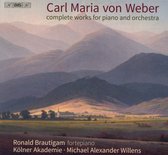 Ronald Brautigam, Die Kölner Akademie, Michael Alexander Willens - Weber: Complete Works For Piano & Orchestra (Super Audio CD)