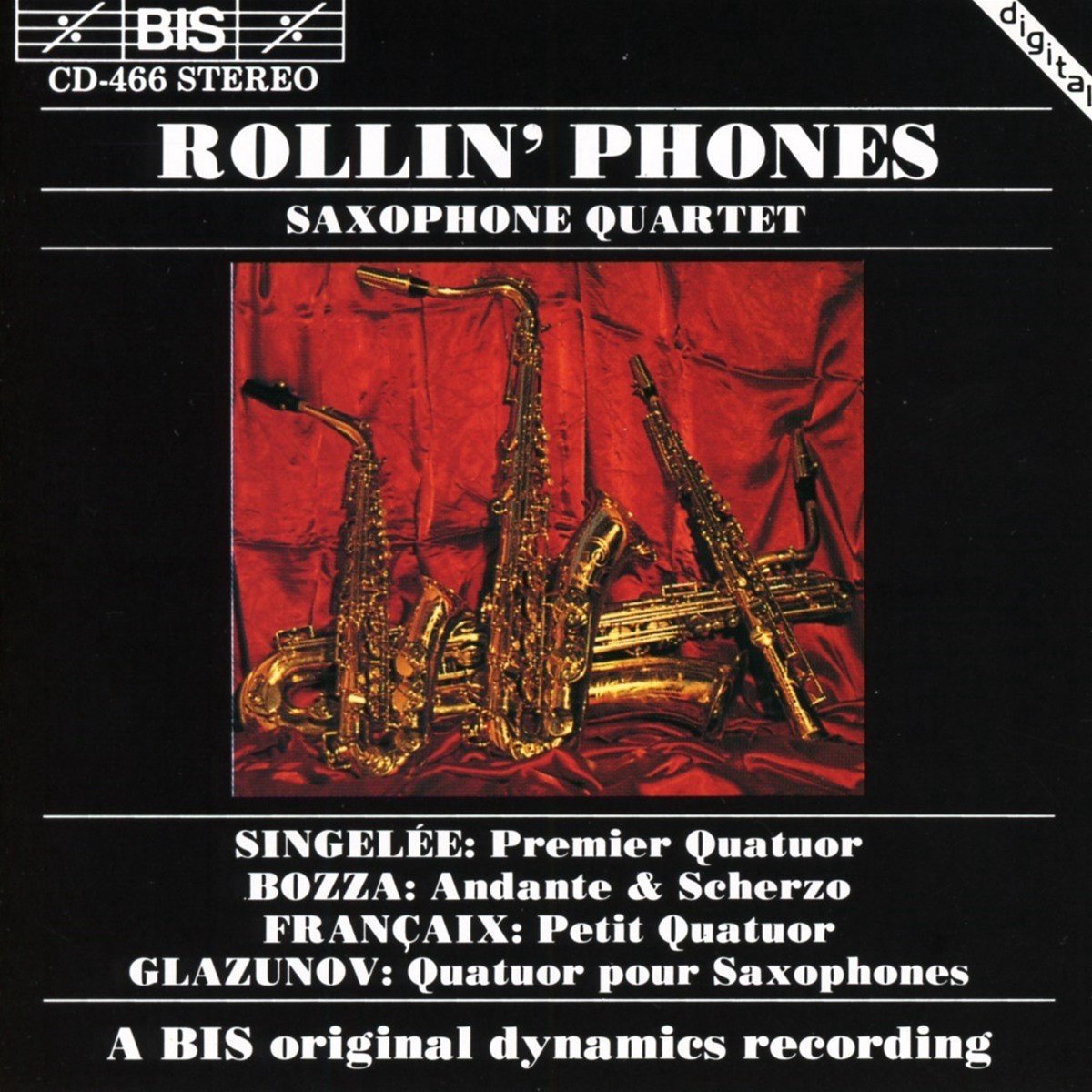 Rollin' Phones Saxophone Quartet - Premier Quatuor Pour Saxophone (CD)