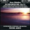 Gothenburg Symphony Orchestra - Sibelius: (Compl.Ed. 31), Scaramouche (CD)