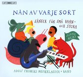 Ninnis Vardagsrum, Maria Goundorina, Anna Cederberg-Orreteg - Nan Av Varje Sort - Children Songs (CD)