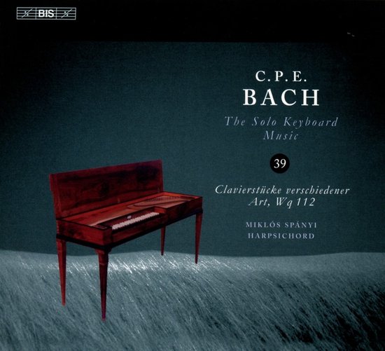 Miklós Spányi - C.P.E. Bach: Clavierstücke verschiedener Art, Wq 112 (CD)