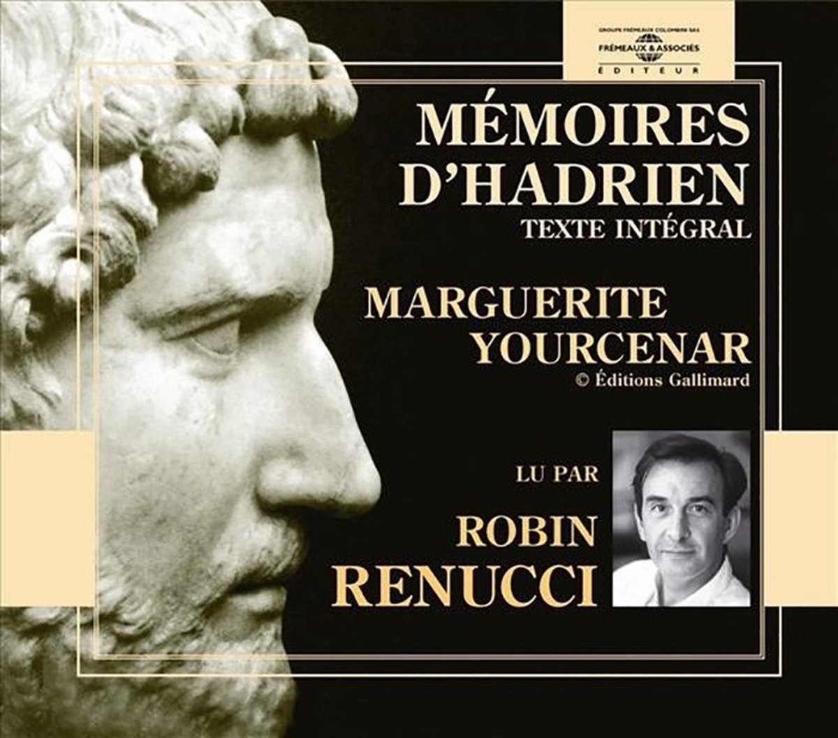 Marguerite Yourcenar - Mémoires d'Hadrien (9 CD)