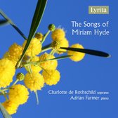 Charlotte De Rothschild & Adrian Farmer - The Songs Of Miriam Hyde (CD)