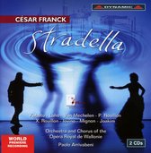 Orchestra And Chorus Of The Opéra Royal De Wallonie, Paolo Arrivabeni - Franck: Stradella (2 CD)