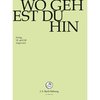 Chor & Orchester Der J.S. Bach-Stiftung, Rudolf Lutz - Bach: Wo Gehest Du Hin Bwv166 (DVD)