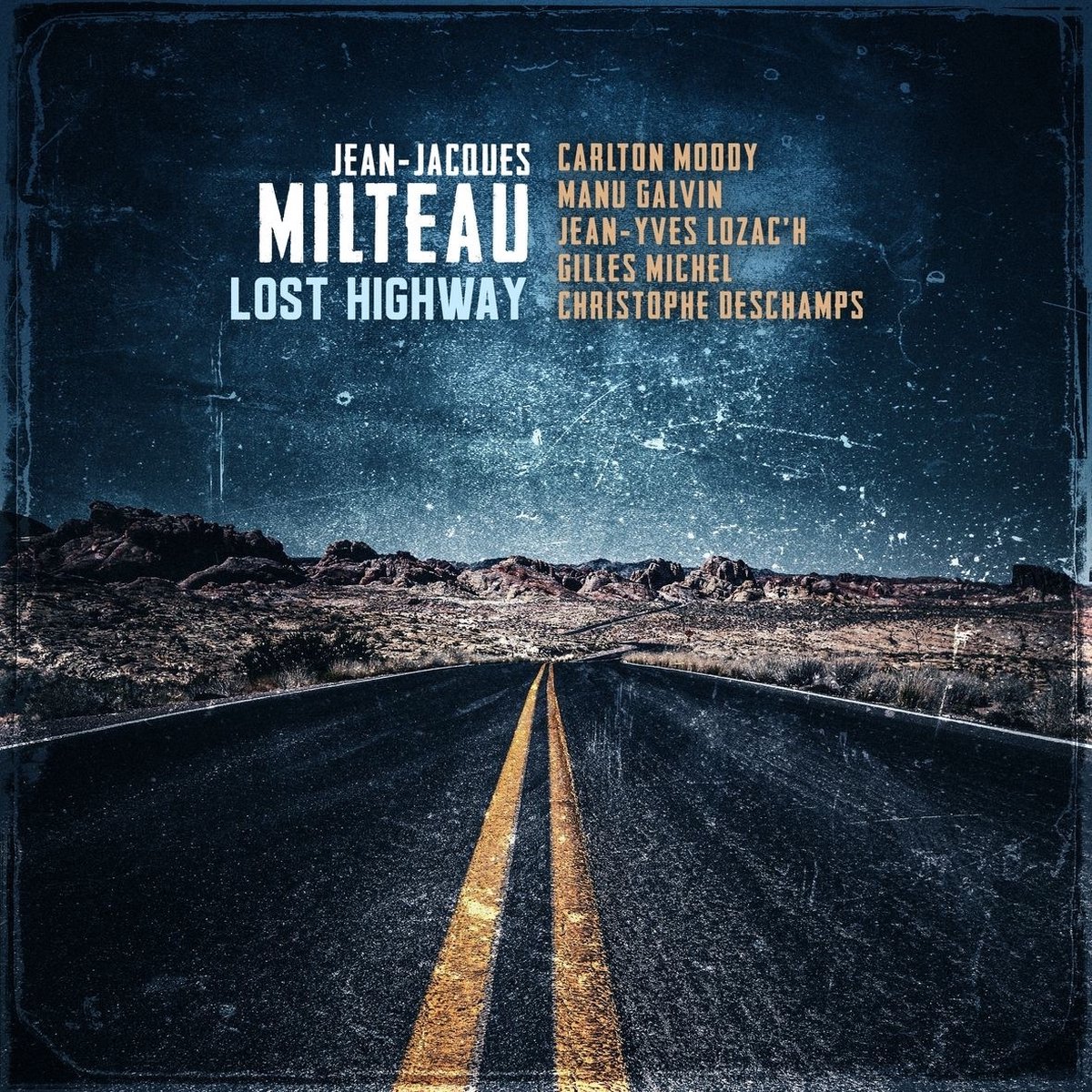 Jean-Jacques Milteau - Lost Highway (CD)