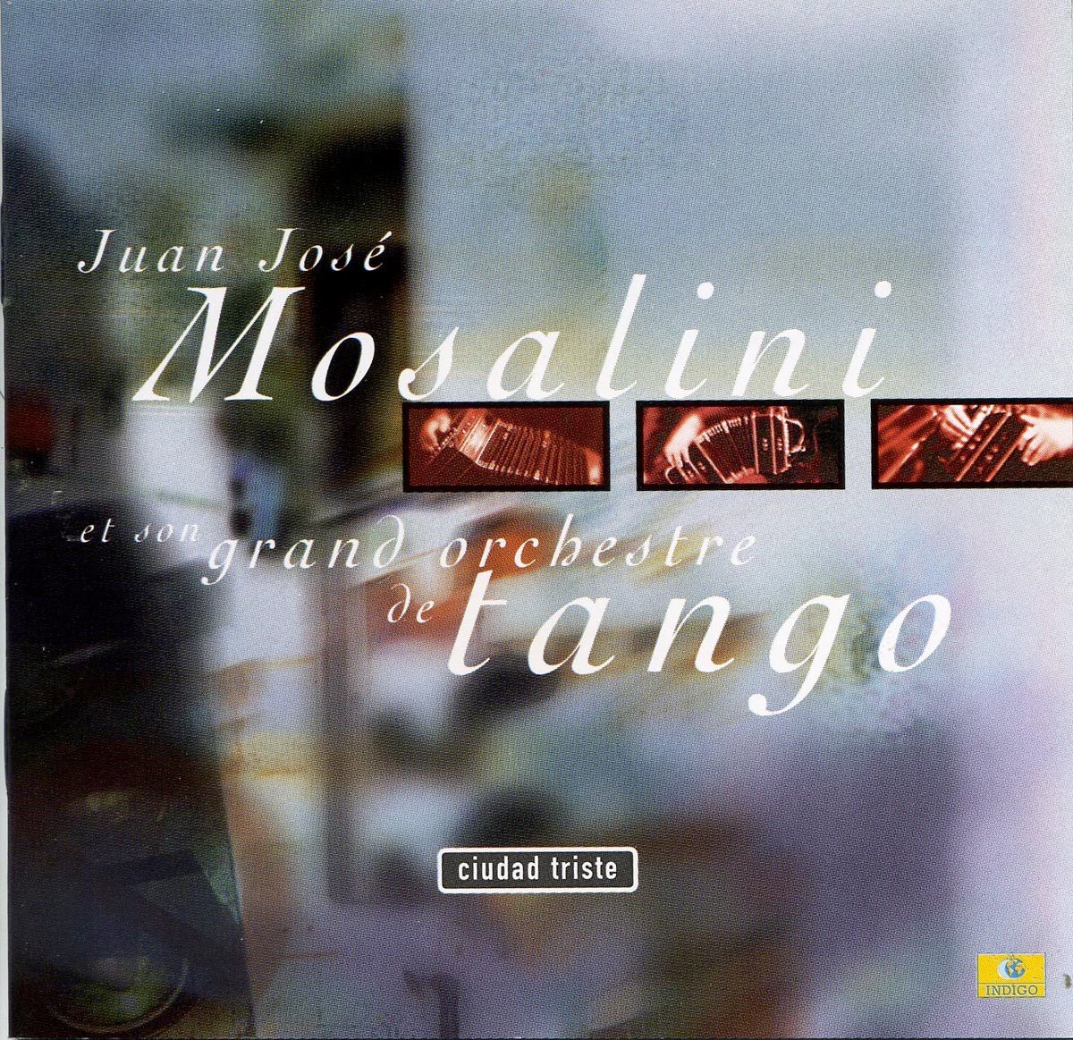Mosalini Juan Jose - Ciudad Triste (CD)