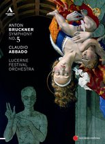 Lucerne Festival Orchestra - Bruckner: Symphony No.5 In Bb Maj (DVD)