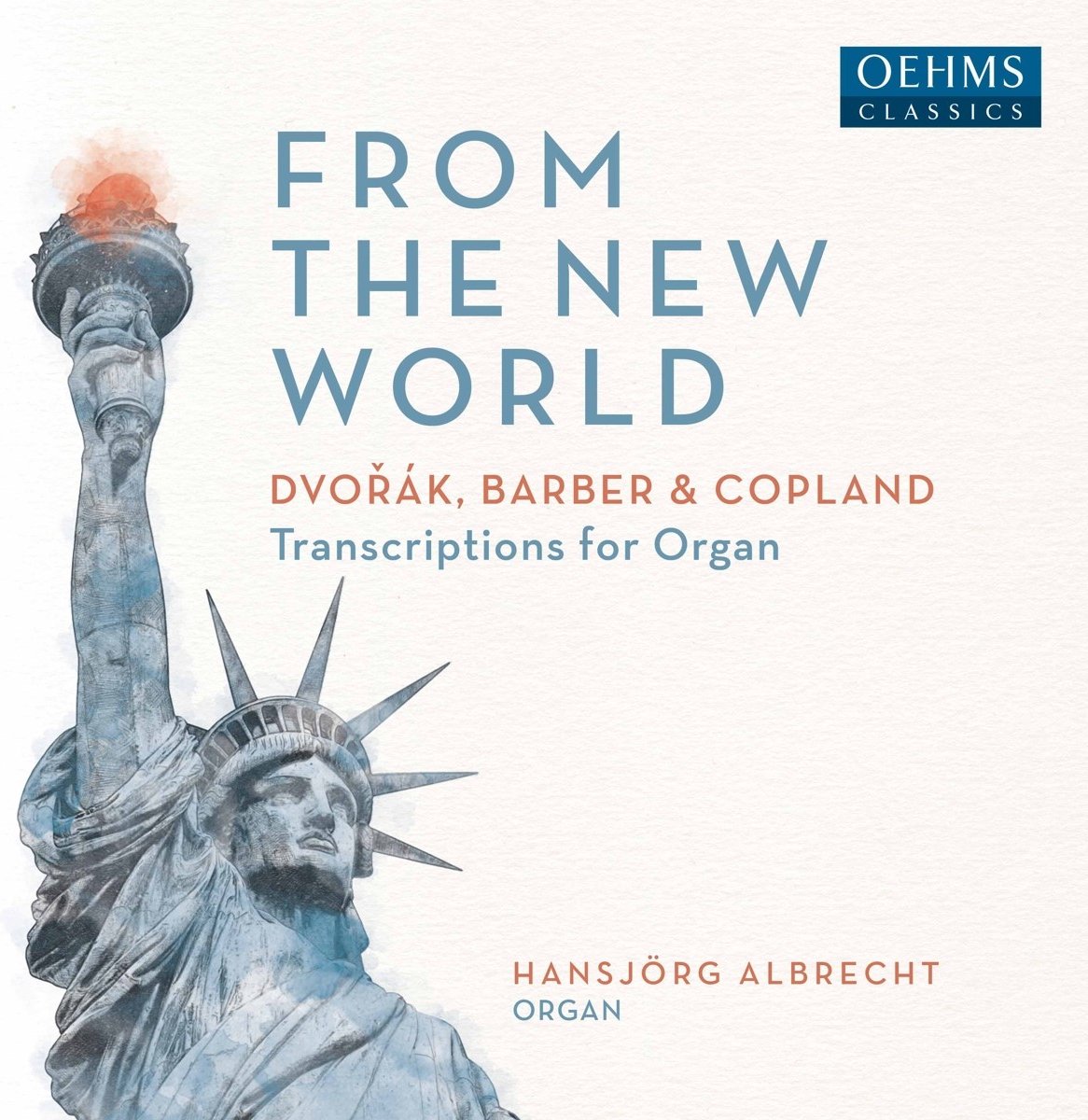 Hansjörg Albrecht - From The New World - Dvořák, Barber & Copland (Transcriptions For Organ) (CD)