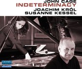 Susanne Kessel & Joachim Król - Cage: Indeterminacy (CD)