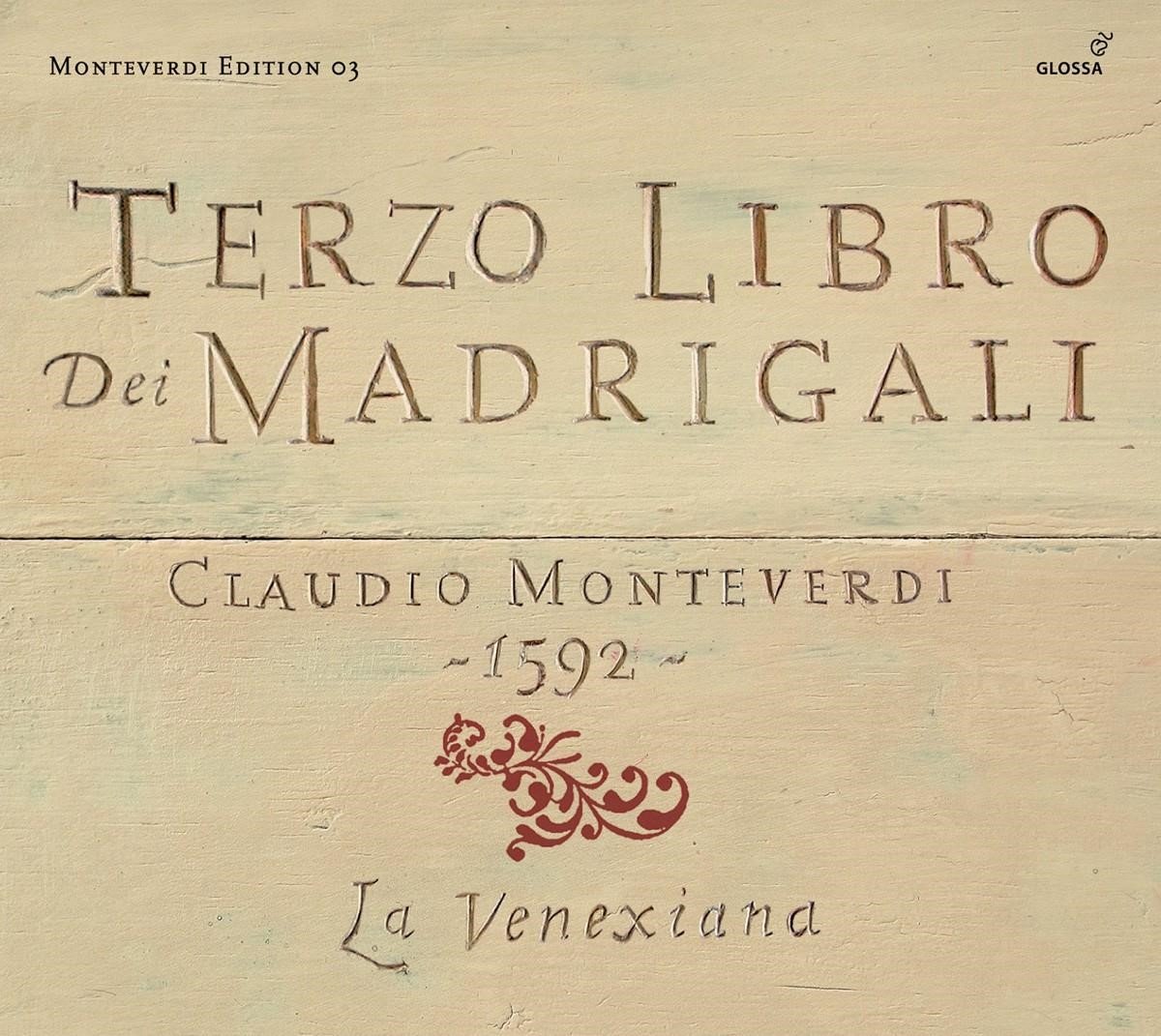 La Venexiana, Claudio Cavina - Monteverdi: Terzo Libro Dei Madrigali (CD)