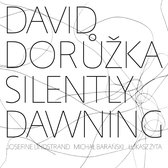 David Doruzka - Silently Dawning (CD)