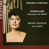 Benita Valente & Tan Crone - Gerhard: Schahrazada, Cancionero De Pedrell (CD)