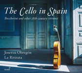 La Ritirata & Josetxu Obregón - The Cello In Spain (CD)