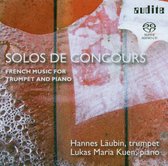 Hannes Laubin & Lukas Maria Kuen - Solos De Concours - French Music For Trumpet And P (Super Audio CD)