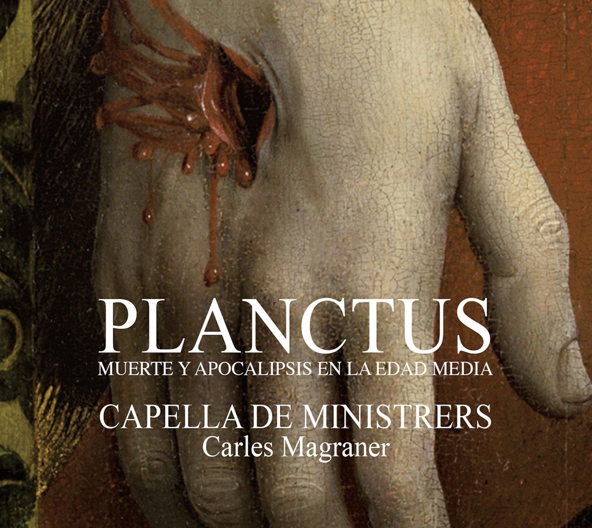 Capella De Ministrers & Carles Magraner - Muerte Y Apocalipsis En La Edad Media (CD)