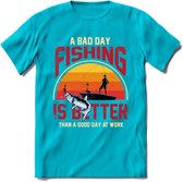 A Bad Day Fishing - Vissen T-Shirt | Grappig Verjaardag Vis Hobby Cadeau Shirt | Dames - Heren - Unisex | Tshirt Hengelsport Kleding Kado - Blauw - M