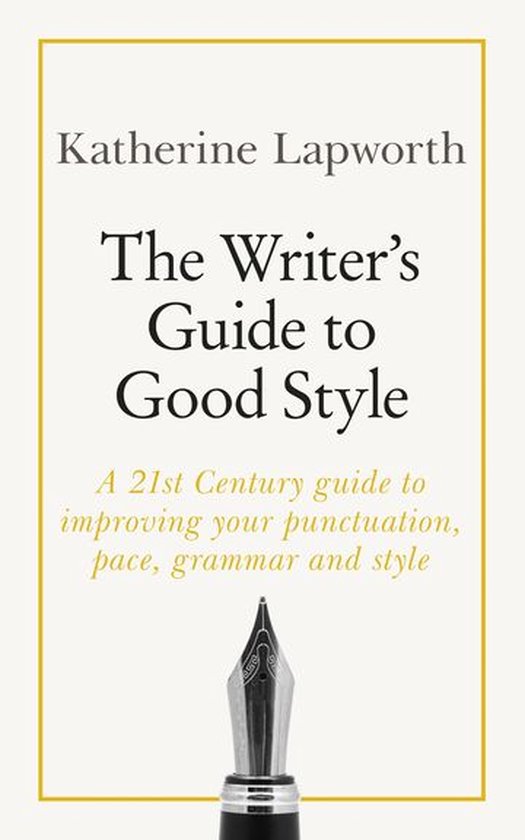 The Writer's Guide to Good Style - cover