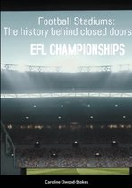 Football Stadiums EFL CHAMPIONSHIPS