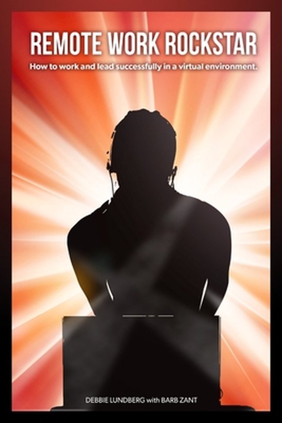 Remote Work Rockstar 9780578686400 Debbie Lundberg Boeken